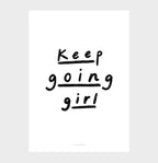 Poster con citazione | Keep going girl