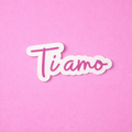 Adesivo sagomato scritta “Ti amo”