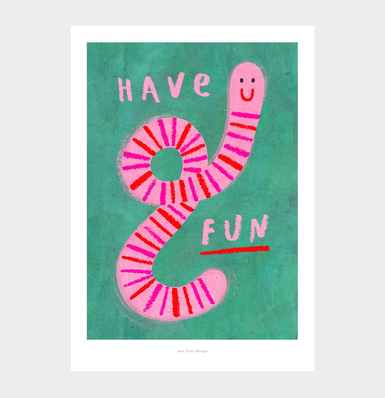 Illustrated Print | Have Fun