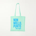 Memo - Shopper in cotone scritta "Non mollo punto"
